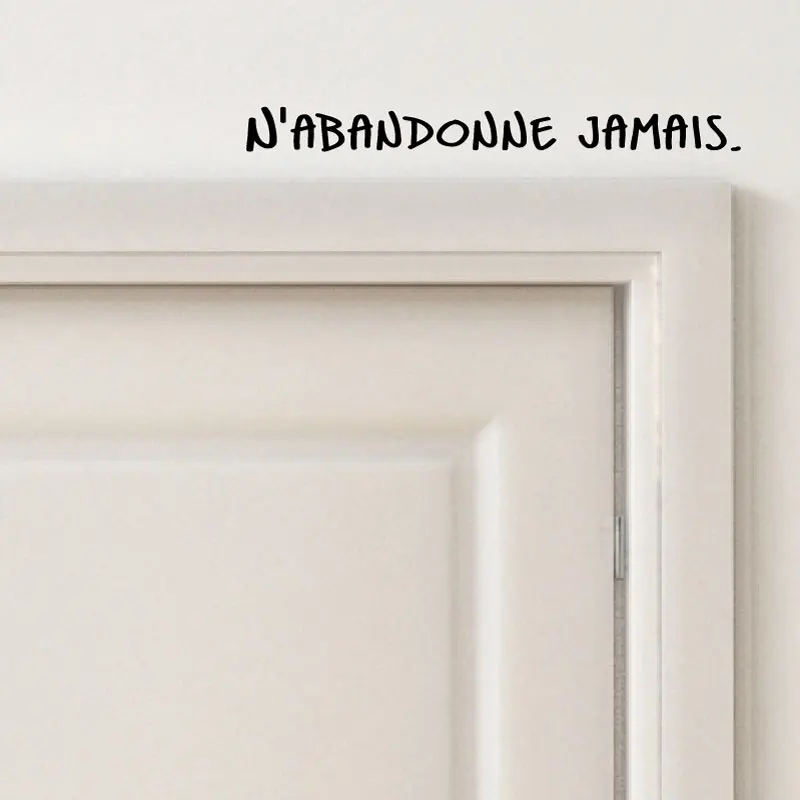Виниловые ПВХ наклейки на стену Kililaya Муро цитаты во французском ABANDONNE JAMAIS