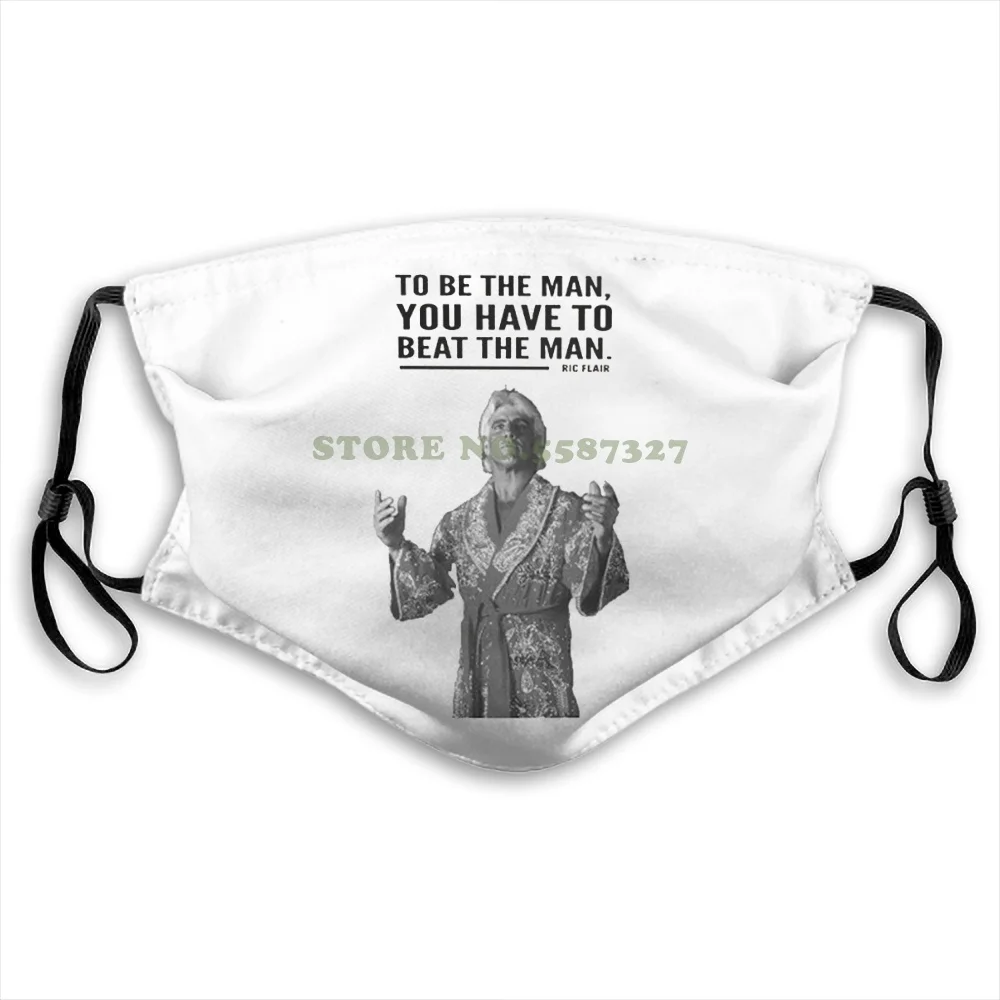 

Ric Flair Classic Wrestling Quote Fashion Funny Reusable Masks