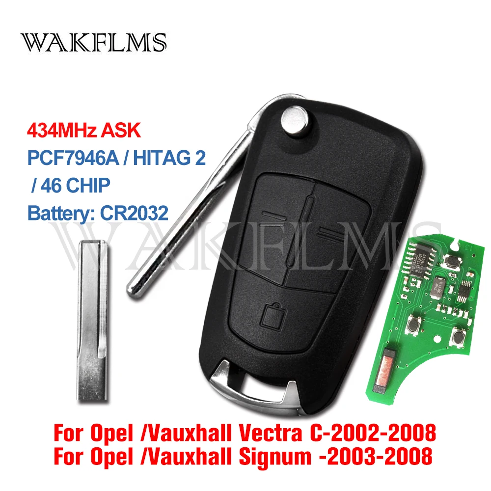 For Opel Vauxhall Vectra C Signum 2002 2003 2004 2005 2006 2007 2008 2009 433MHz PCF7946A ID46 3 Buttons Remote Car Key Fob