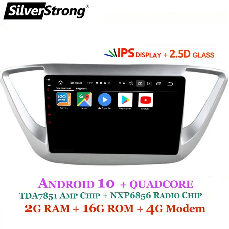 SilverStrong IPS Android10.0 автомобильный DVD для Hyundai Solaris Android Accent 2016 2017 2018 с 4G модемом SIM карта