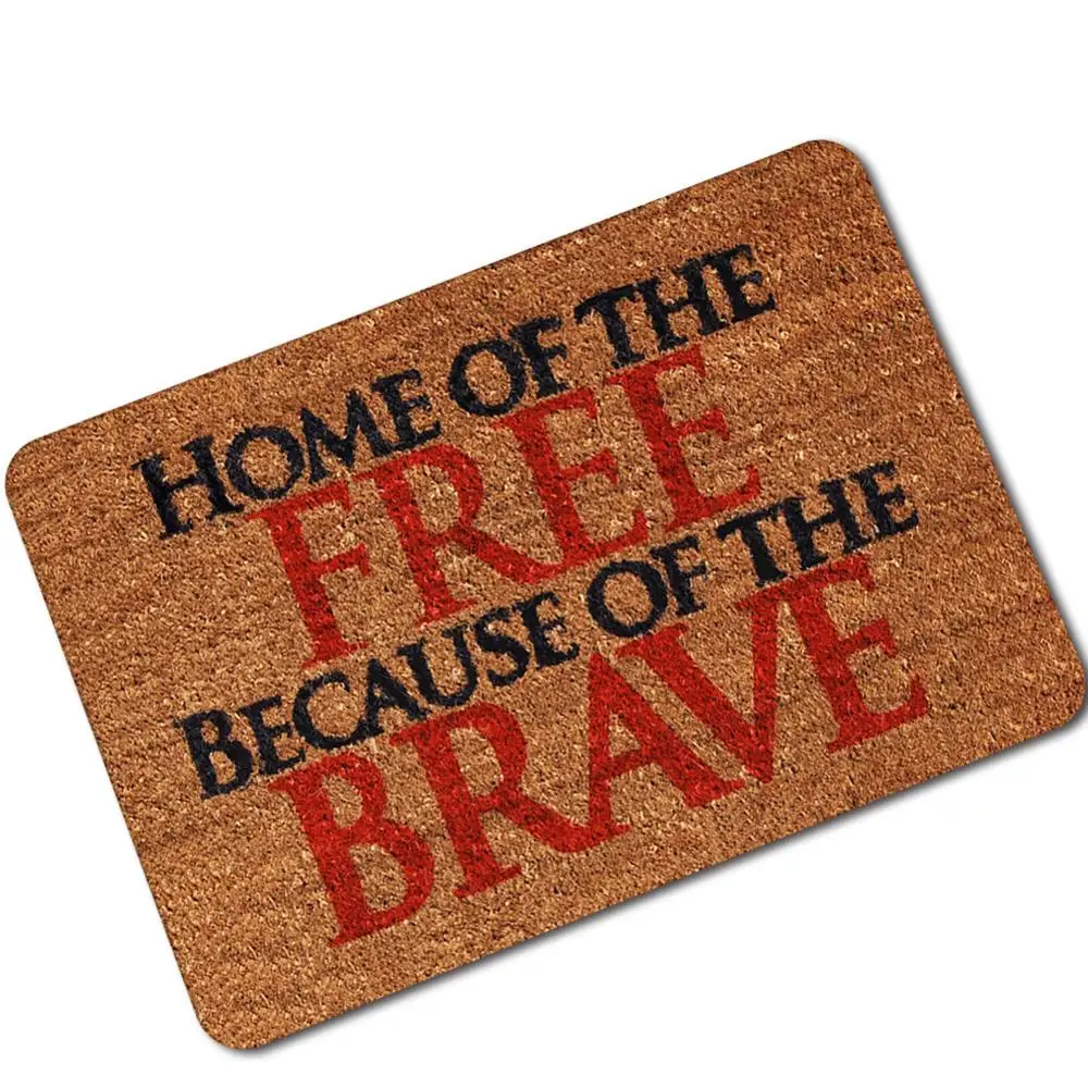 

home of the free because of the brave Doormat Entrance Floor Mat Funny Doormat Home and Office Decorative
