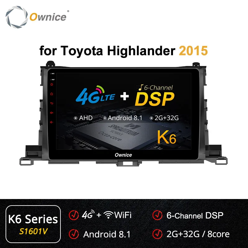 Ownice K1 K2 K3 K5 K6 2DIN Android 9,0 Восьмиядерный автомобильный Радио плеер gps navi для TOYOTA HIGHLANDER 360 Panorama DSP 4G LTE - Цвет: S1601 K6 Series
