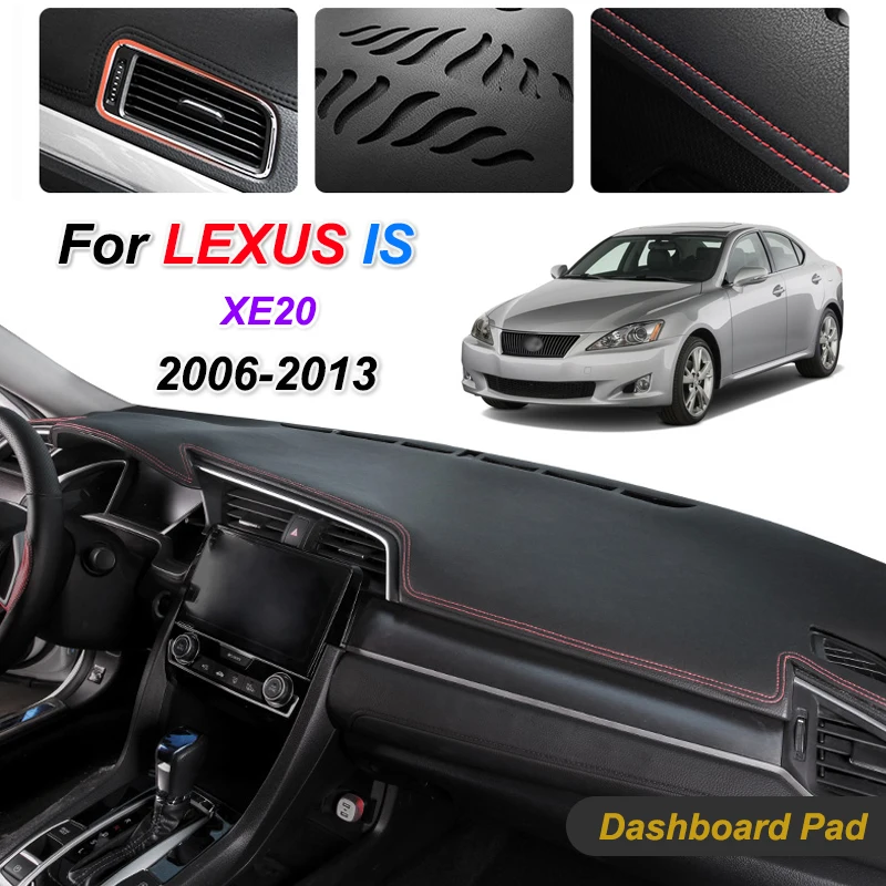 Противоскользящий коврик для Lexus IS 2006-2013 XE20 Накладка приборной панели