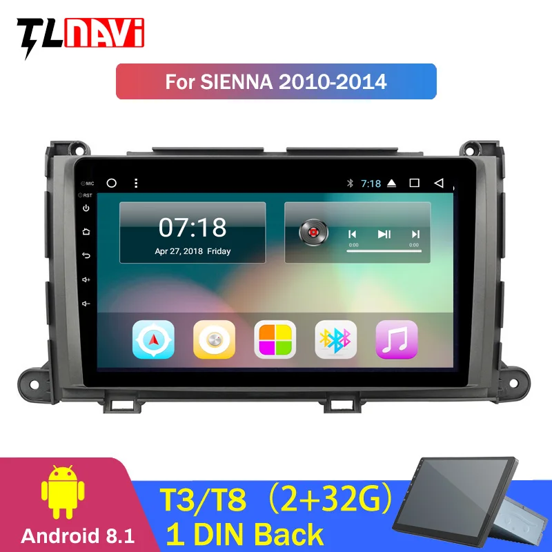 

2G RAM 32G ROM 9 Inch Android 8.1 Car Radio Player for Toyota Sienna 2010-2014 GPS Navigation