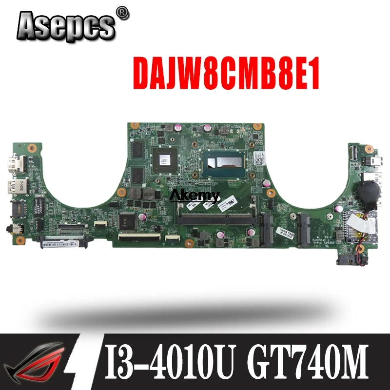 DAJW8CMB8E1 материнская плата для ноутбука Dell Vostro 5470 оригинальная материнская плата I3-4010U GT740M