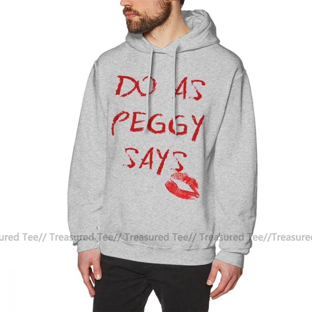 Пегги Картер толстовка с капюшоном Do As Peggy Says толстовки осень Повседневный пуловер толстовка хлопок ХХХ Длинные мужские черные свободные толстовки - Цвет: Gray