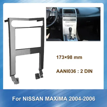 

2DIN Car Radio Stereo Fitting installation Fascia for Nissan Maxima 2004-2006 Stereo Frame Fascias Panel Facial DVD Dash Bezel