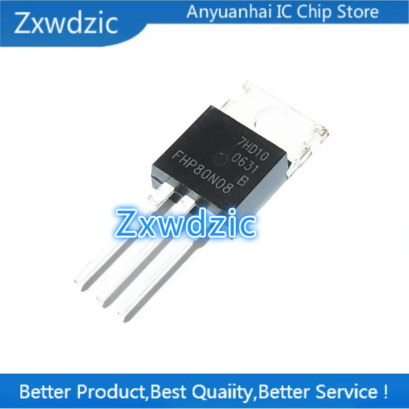 Zxwdzic 10pcs new imported original FHP80N08 TO-220 FET (MOS tube) 80A 80V | Электронные компоненты и