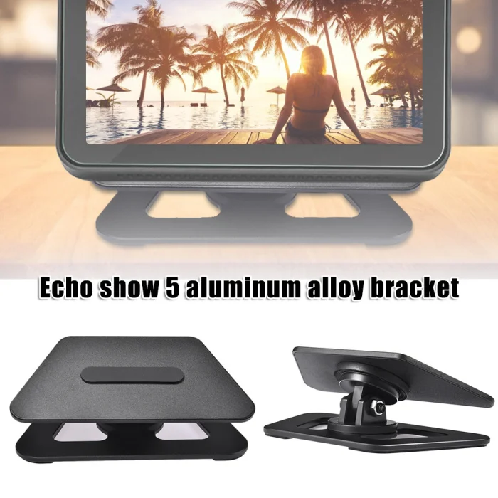 Adjustable Stand Aluminum Alloy Mount Bracket 360 Swivel Anti-Slip Base for Echo Show 5 ND998