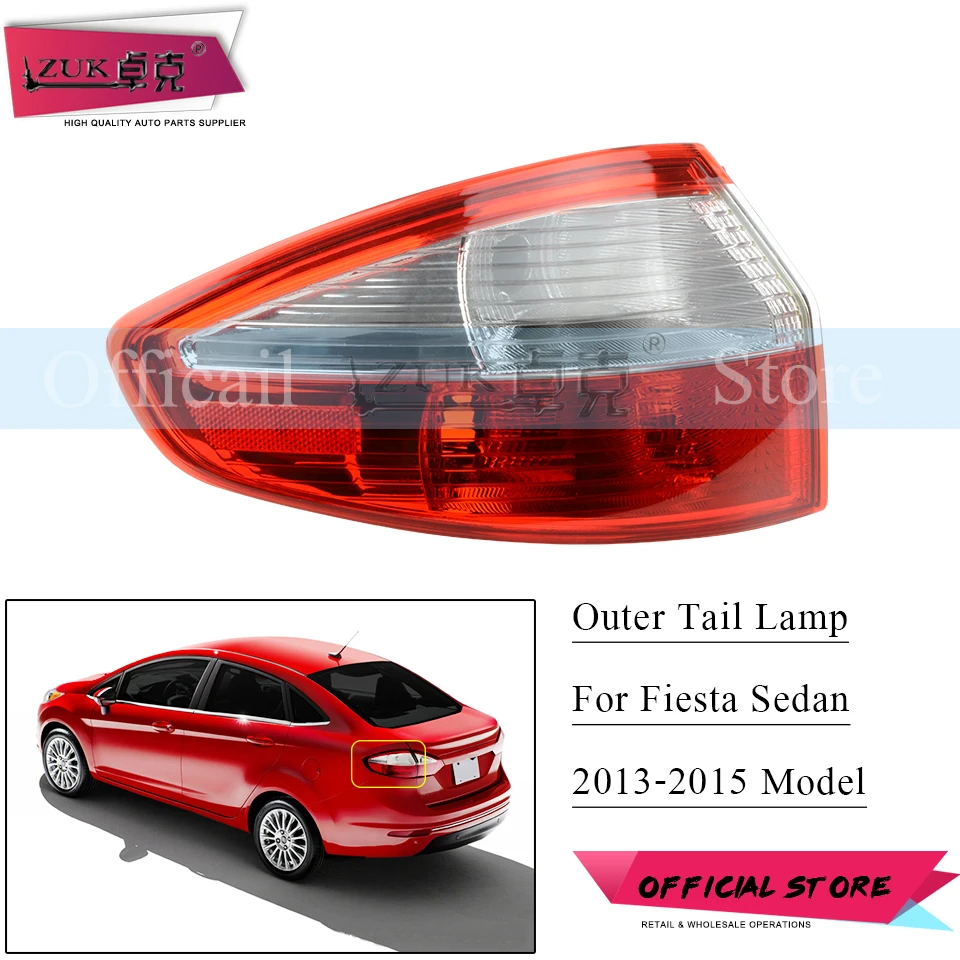 

Задний фонарь ZUK для Ford Fiesta Sedan, задний фонарь для Ford Fiesta Sedan 2013, 2014, 2015