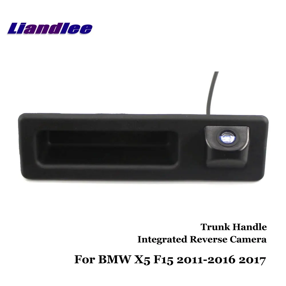 

For BMW X5 F15 2011-2016 2017 Car Reverse Camera Rear View Backup Parking Camera / Integrated Trunk Handle