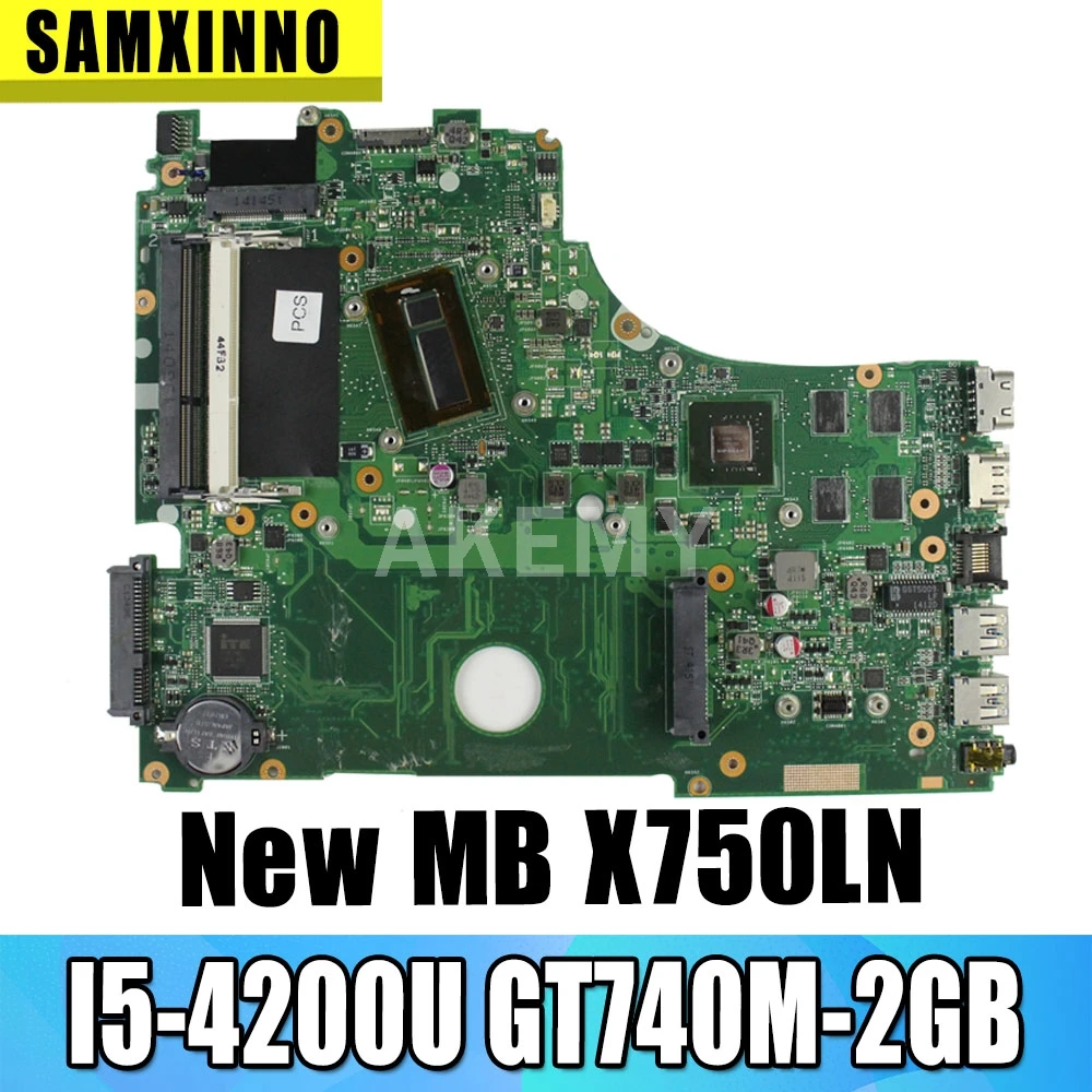 Материнская плата X750LB For Asus X750 X750LN X750L K750LB материнская для ноутбука I5 4200U GT740M 2GB 100%