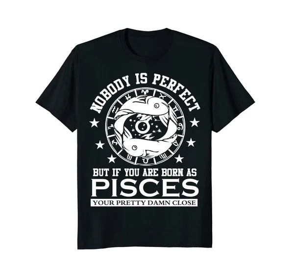 Funny Pisces Zodiac Tshirt Piesces Perfect Men Fashion Cotton T  shirt|T-Shirts| - AliExpress