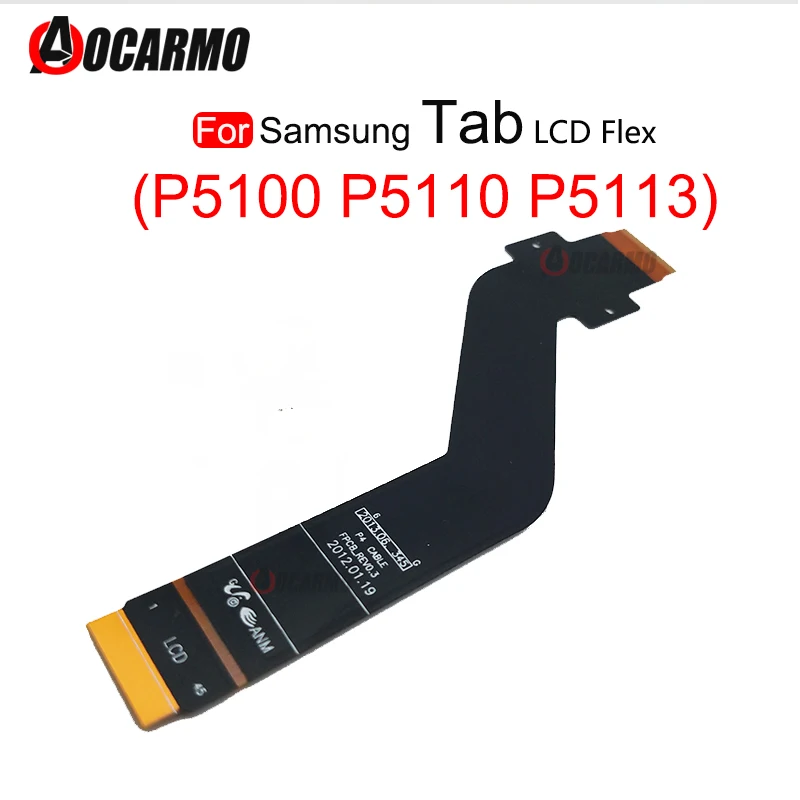 LCD Display Connector Flex Cable For Samsung GALAXY Tab P5100 P5110 P7500 P7510 N800 P900 P5200 T800 T810 Replacement Part | Мобильные