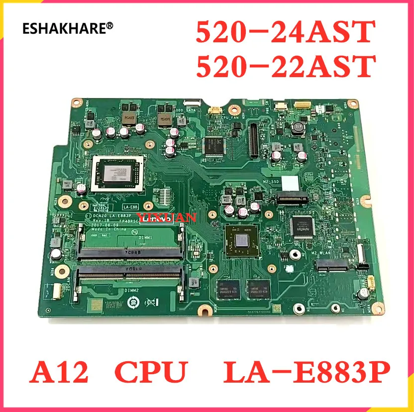 

LA-E883P motherboard For Lenovo AIO 520-24AST 520-22AST Laptop Motherboard With CPU A4 A9 A12 DDR4 With video card 100% test wor