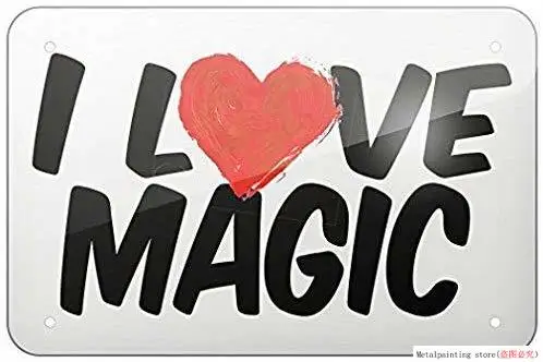 Оловянный знак I Love Magic Новинка металлический знак алюминиевая металлическая живопись оловянный знак настенная декоративная доска Ретро паб и бар оловянный плакат