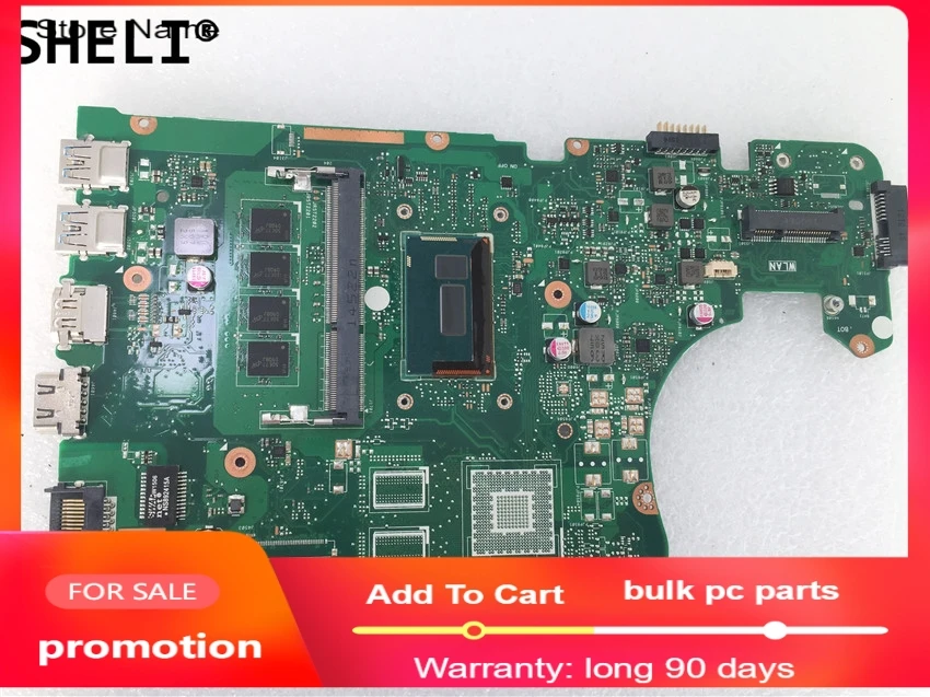 

SHELI For ASUS X555LA X555LAB Motherboard With i5-5200U 4GB REV3.3 60NB0650-MB7710