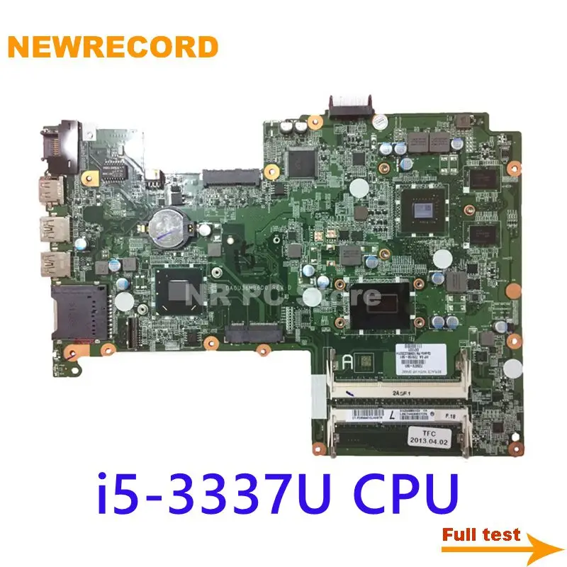 NEWRECORD для HP Pavilion 15 15-B материнская плата ноутбука DA0U36MB6D0 725070-501 725070-001 i5-3337U CPU N13P-GV2-S-A2