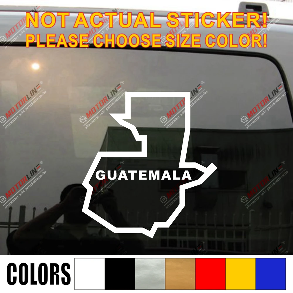Guatemala Map Decal Sticker Car Vinyl pick size color die cut no bkgrd b