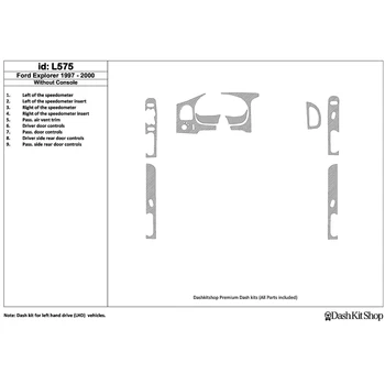 

Interior trim for Ford Explorer 1997-2001. Set L575.