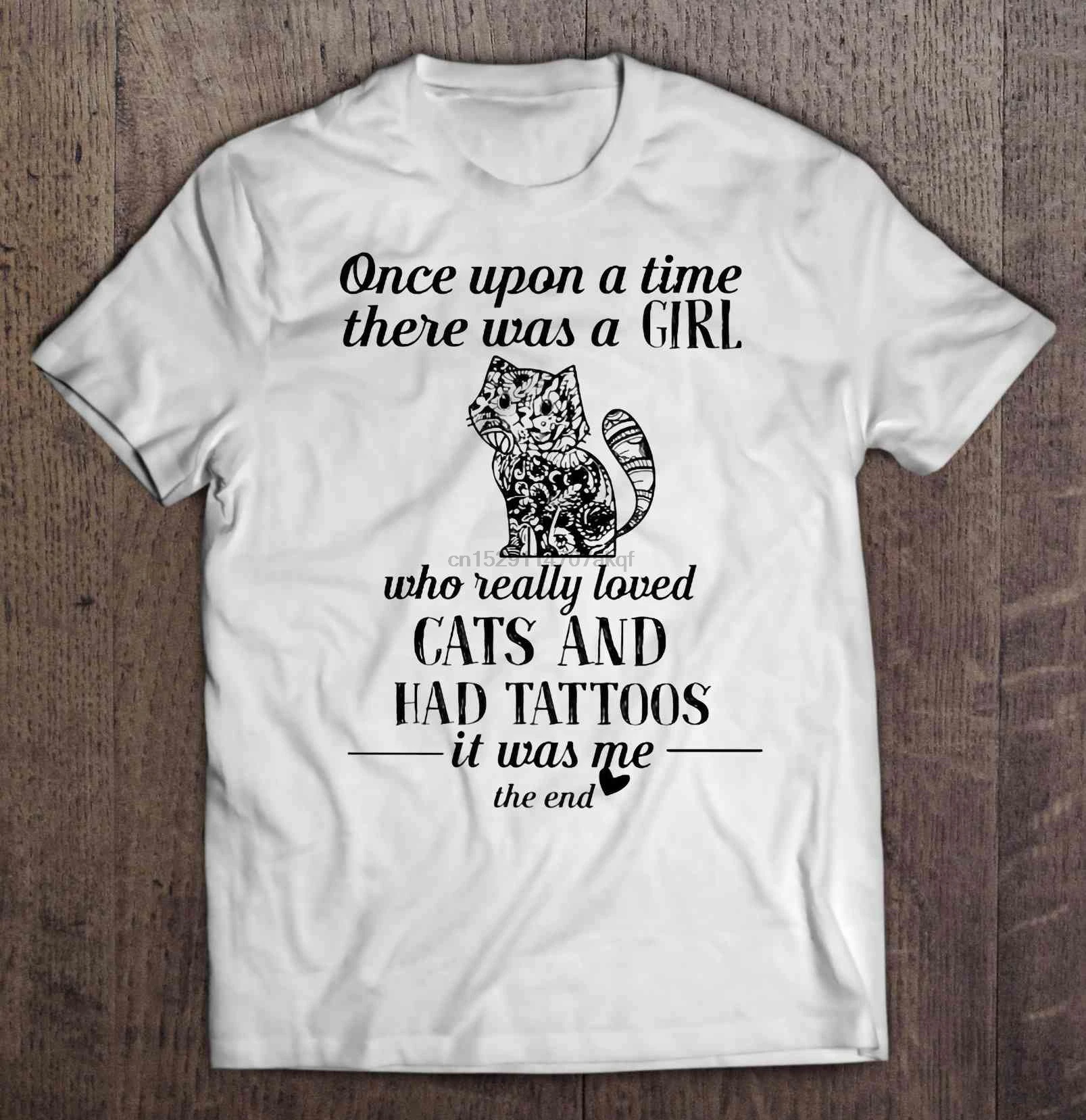 Мужская забавная футболка, модная футболка, когда-то была девушка, которая действительно любит кошек и имеет татуировки, это был я конец