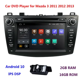 

IPS DSP Android 10 Car DVD Radio GPS for Mazda 3 2010 2011 2012 2013 4G WIFI USB Navi 2 Din Multimedia Video Player Rear Camera