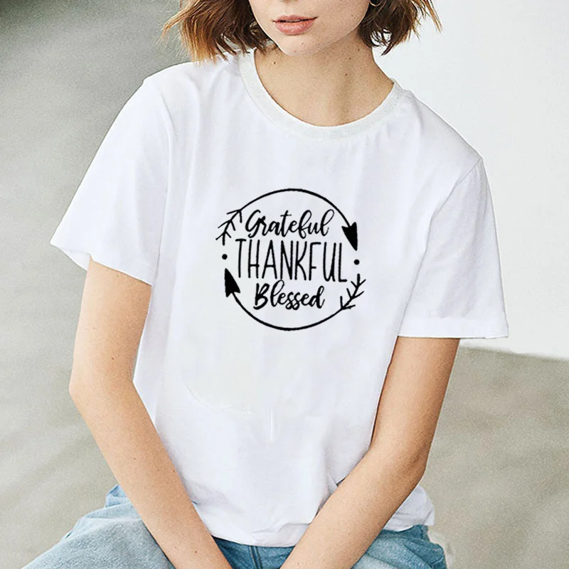 

Grateful Thankful Blessed Print Tee Shirt Femme Summer Short Sleeve O-neck T Shirts Women Cotton Loose Black White T Shirt Women