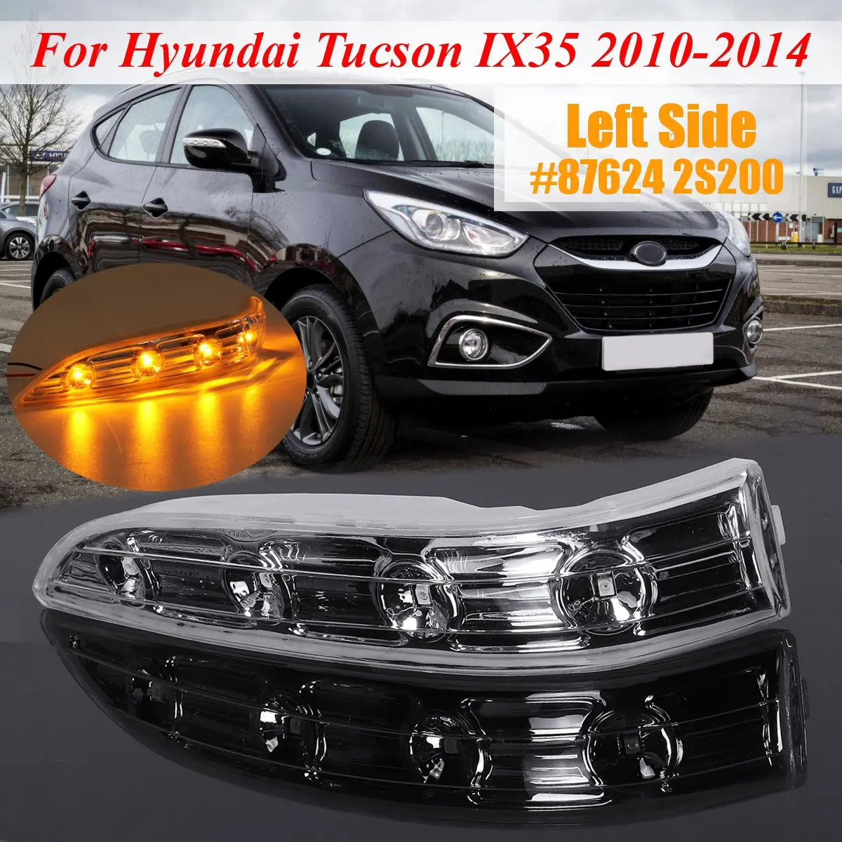Зеркало заднего вида, сигнальный светильник для hyundai Tucson IX35 2010 2011 2012 2013 зеркало заднего вида, сигнальный светильник - Испускаемый цвет: LEFT SIDE