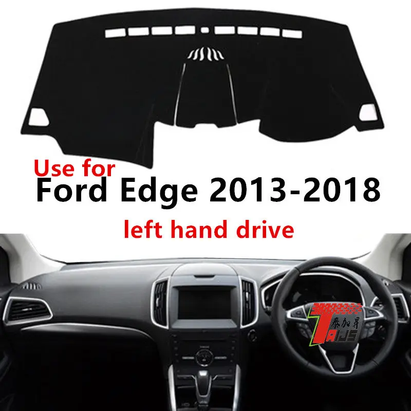 Taijs правый руль приборной панели автомобиля крышка для Ford Edge 2013- высокая конфигурация лавсан Горячая приборной панели автомобиля коврик