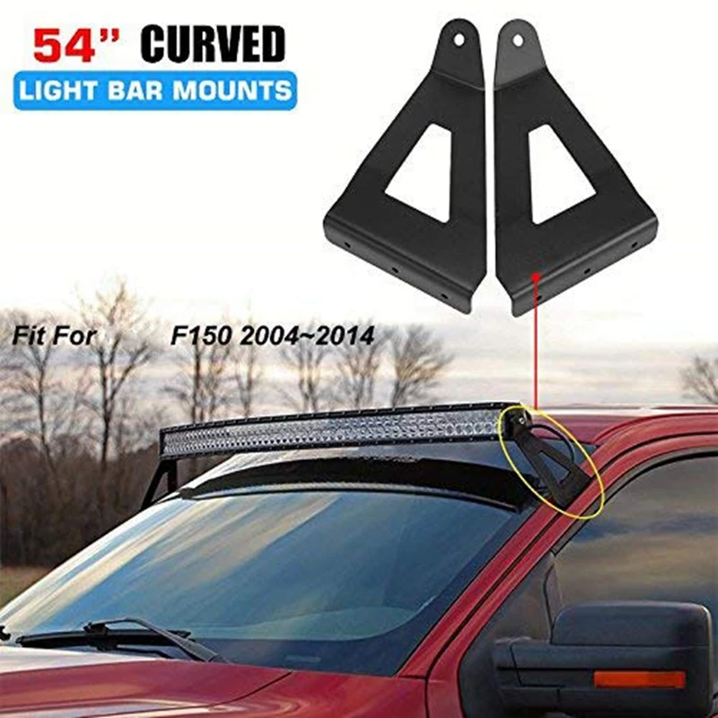 

54 Inch Curved LED Light Bar Steel Upper Windshield Brackets for Ford F150 2004-2014 (1 Pair)