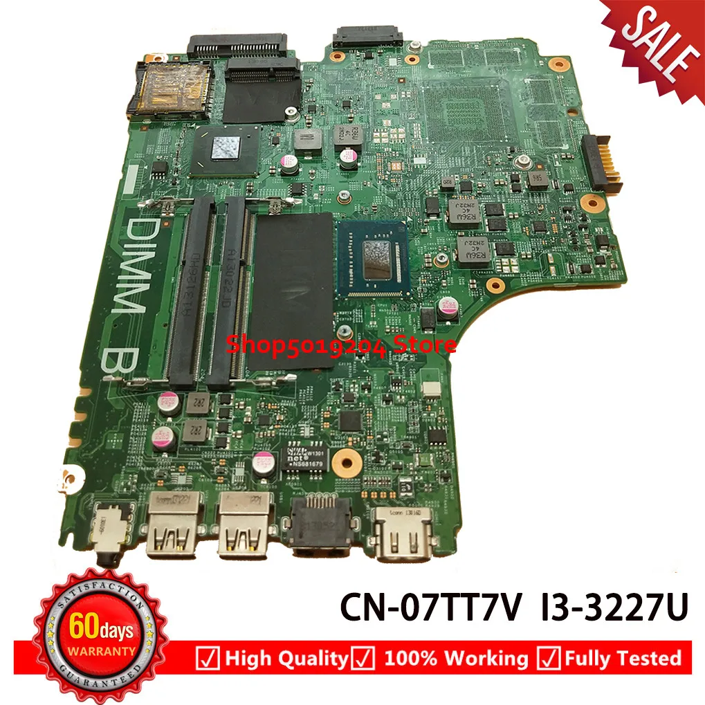 CN-07TT7V 07TT7V 7TT7V материнская плата для Dell Inspiron 3421 5421 ноутбука с I3-3227U CPU 100% рабочий |