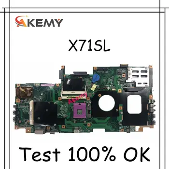 

Akemy X71SL Laptop motherboard For Asus X71SL X71S X71S Test original mainboard