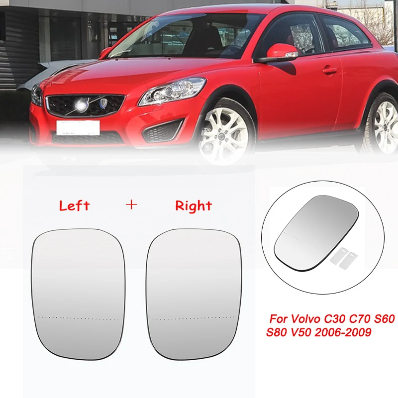 New Left / Right Car Rearview Side Heated Door Mirror Glass For Volvo C30 C70 S60 S80 V50 2006