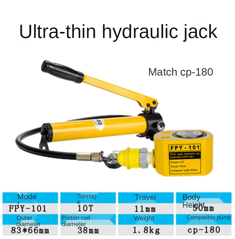 

FPY-101 Hydraulic Jack with Height of 50mm, Stroke10mm with CP-180 Hydraulic Pump Super Thin Type Hydraulic Cylinder