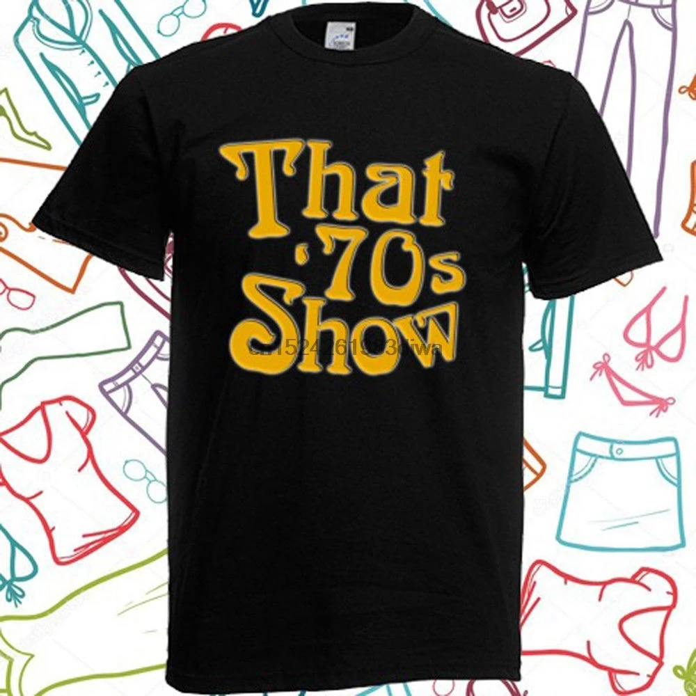 

That 70 Show Logo TV Series Men Black T-Shirt Size S to 3XL