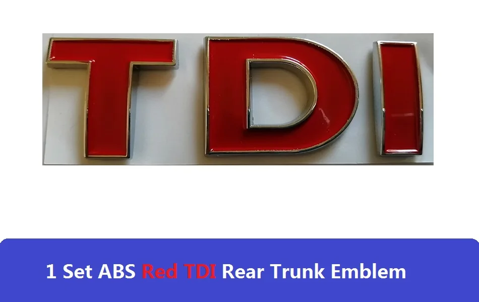 ABS хром TDI решетка GTI наклейка на багажник значок логотип для автомобиля Embleem наклейка для Volkswagen VW Passat MK4 MK5 MK6 Golf Polo - Цвет: Red TDI Trunk Emblem