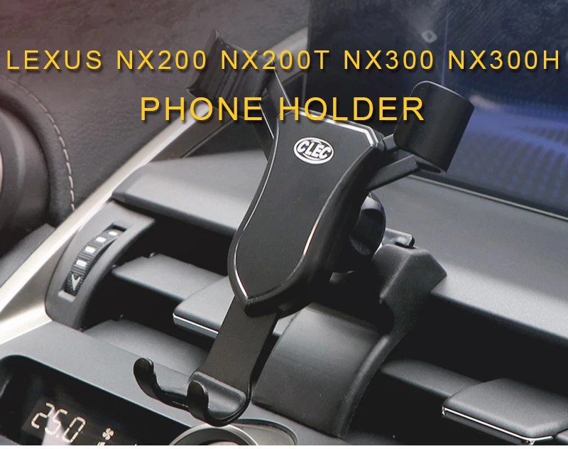 Автомобильный держатель для телефона LEXUS NX200 NX300 NX300h, крепление на вентиляционное отверстие, подставка для мобильного телефона, смартфона, поддерживающий кронштейн