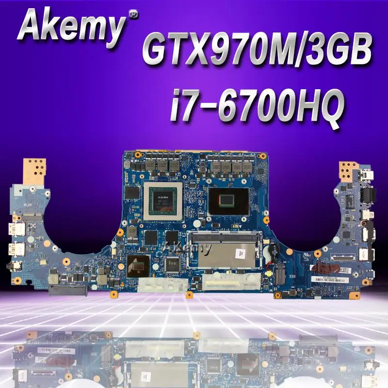 Akemy GTX970M/6 ГБ GL502VT материнская плата 8 г оперативная память I7-6700HQ для ASUS GL502 GL502V GL502VT Материнская плата ноутбука тесты 100% OK