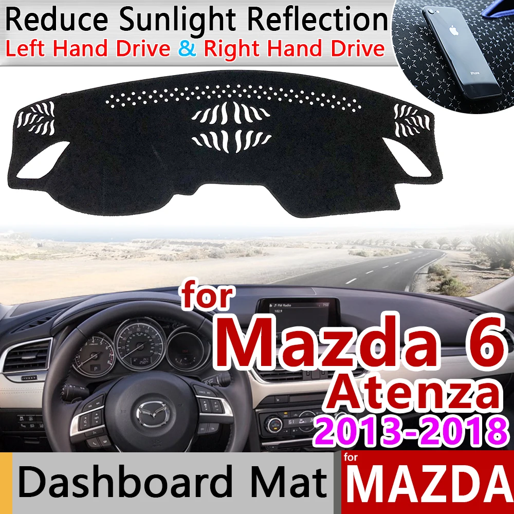 Для Mazda 6 2013 2014 2015 2016 2017 2018 GJ1 GL Atenza Противоскользящий коврик для приборной панели