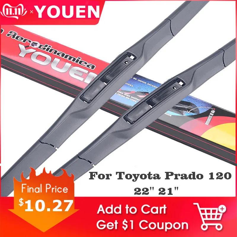 

YOUEN Windshield Wiper Blade For Toyota Prado 120 2003-2008 Pair 22''+21'' Silicone Rubber Windscreen Glass Auto Car Accessories