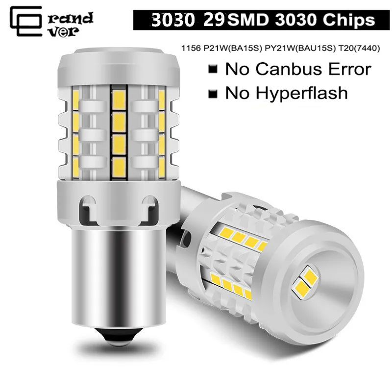 GrandEver 1 шт. Новый 1156 P21W светодиодный BA15S PY21W BAU15S Canbus 3030 29SMD T20 7440 W21W лампы для