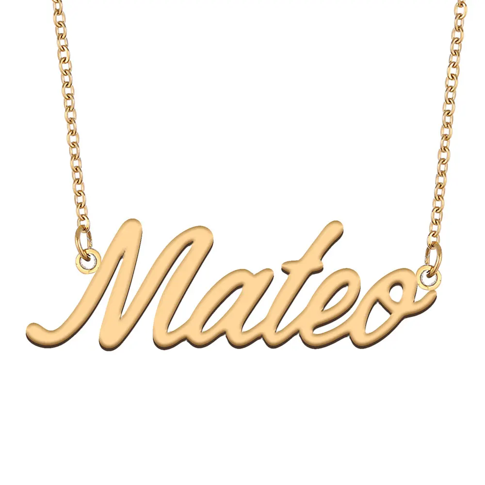 

Mateo Name Necklace for Women Personalized Stainless Steel Jewelry Gold Plated Nameplate Pendant Femme Mothers Girlfriend Gift