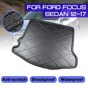 

For Ford Focus Sedan 2012-2013 2014 2015-2017 Car Rear Trunk Boot Mat Waterproof Floor Mats Carpet Anti Mud Tray Cargo Liner