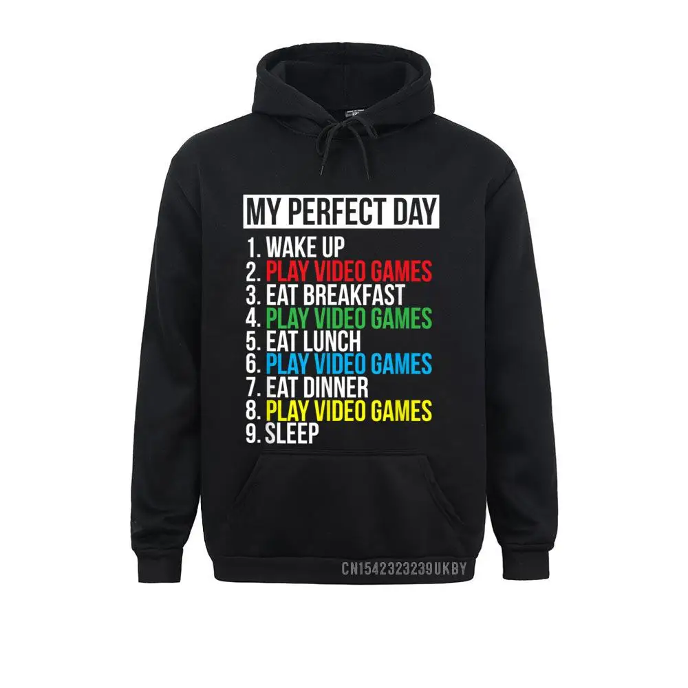 My Perfect Day Video Games T-shirt Funny Cool Gamer Tee Gift T-Shirt__A10857 Sweatshirts Labor Day Design Hoodies Long Sleeve Discount Sportswears Men My Perfect Day Video Games T-shirt Funny Cool Gamer Tee Gift T-Shirt__A10857black