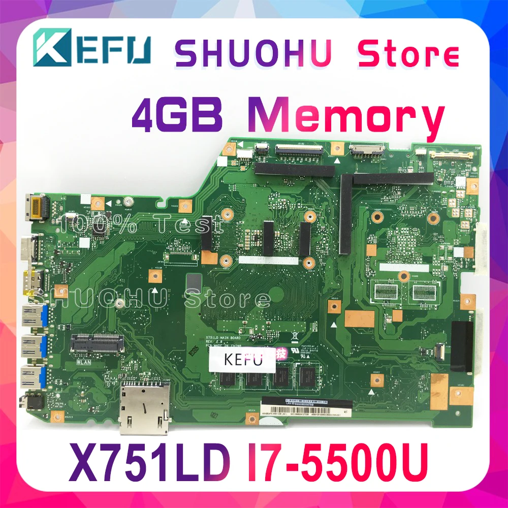 KEFU X751LD материнская плата для ASUS X751LA X751LDB X751L материнская плата для ноутбука I7-5500U 4 Гб ОЗУ протестированная оригинальная материнская плата