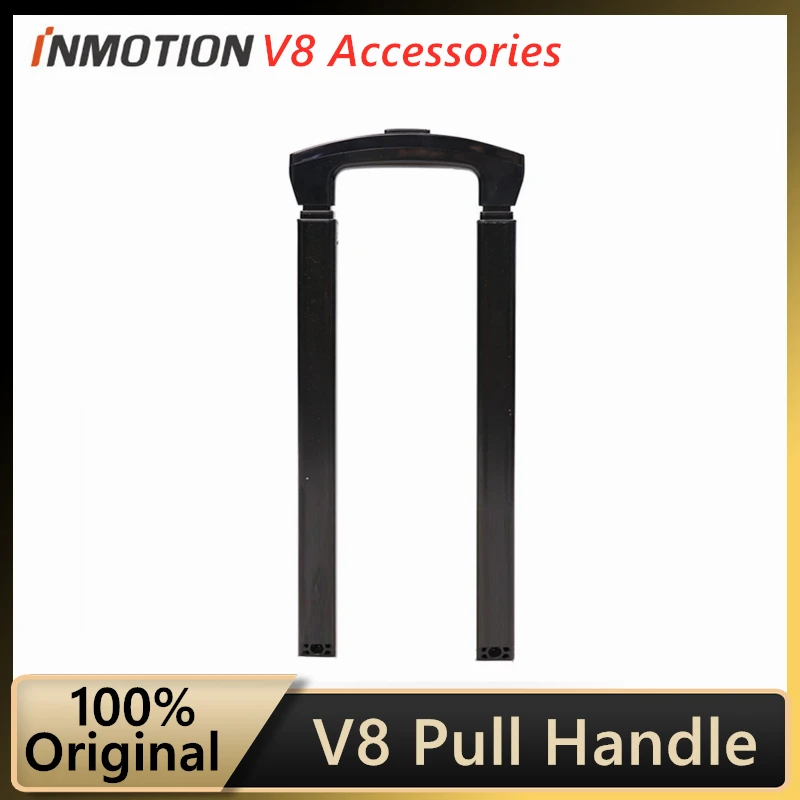 Оригинальная Тяговая ручка для INMOTION V8 самобалансирующийся скутер Одноколесный