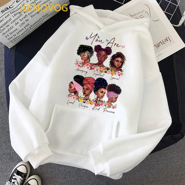 

hot sale you are black girl clothes flowers magic melanin queens print graphic sweatshirt hoody loose tracksuit winter fleece