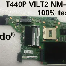 VILT2 NM-A131 подходит для lenovo Thinkpad T440P Материнская плата ноутбука 00HM981 00HM983 04X4086 00HM99 GPU GT730M test wor