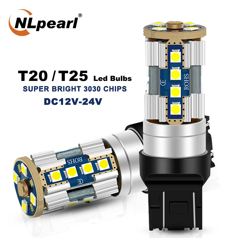 NLpearl 2X сигнальная лампа T20 7440 W21W W21/5 Вт W21 5 7443 Led 3030SMD 3157 P27/7 T25 P27W 3156 автомобильный