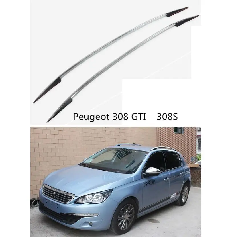 Для peugeot 308 GTI 308S. багажник на крышу авто багажник высокого качества алюминиевый применение герметика автомобильные аксессуары